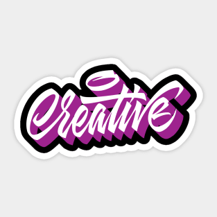 Creative hand lettering in original style Sticker